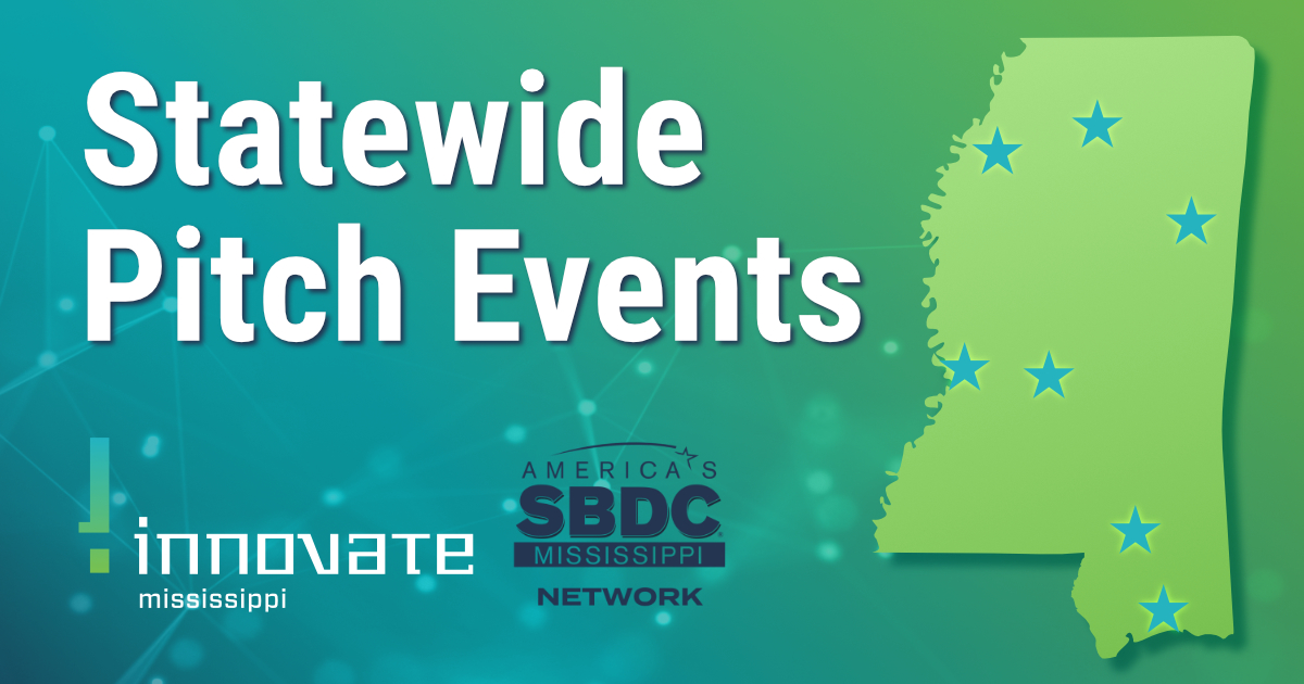 You are currently viewing Innovate Mississippi Launches “Statewide Pitch Events” at Innovate.ms